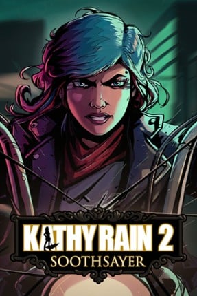 Kathy Rain 2: Soothsayer Image