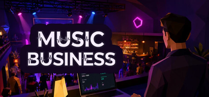 Music Business: Nightclubs & Festivals Simulator Image