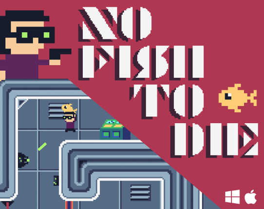 No Fish To Die Game Cover