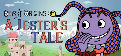 Games like Quirk! Origins: A Jester's Tale