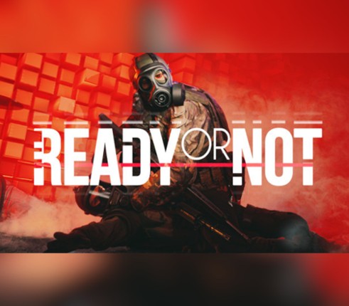 Ready or Not Image