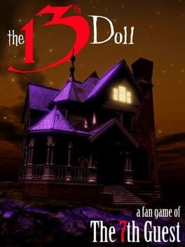 Games like The 13th Doll