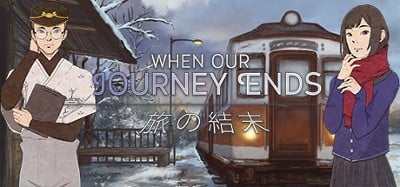 When Our Journey Ends - A Visual Novel Image