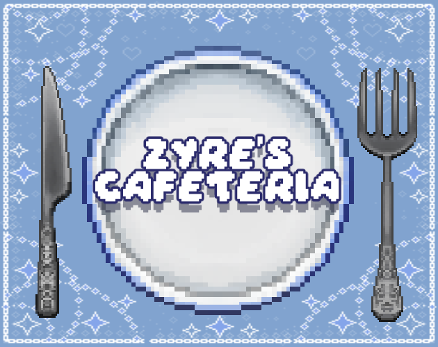 Games like Zyre's Cafeteria