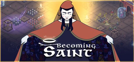 Games like Becoming Saint