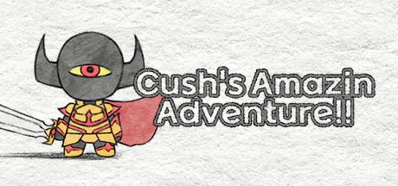 Cush's Amazin' Adventure!! Image
