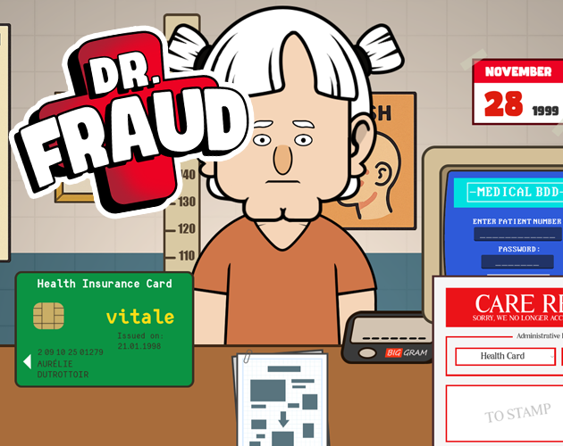 Games like Dr. FRAUD