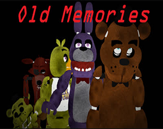 Old Memories (fnaf fan game) Image