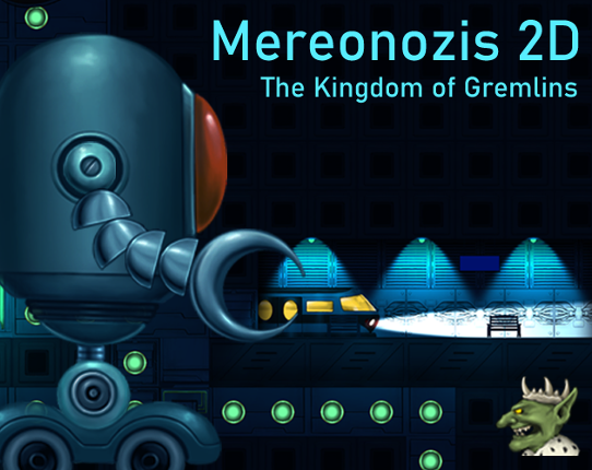 Mereonozis 2D: The Kingdom of Gremlins Game Cover