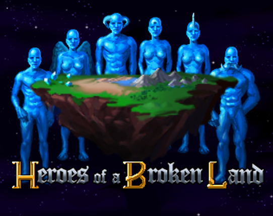 Heroes of a Broken Land Image