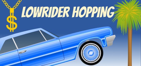 Games like Lowrider Hopping