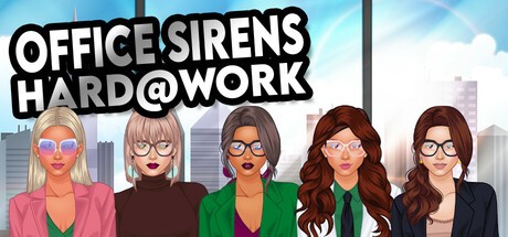 Games like Office Sirens Hard at Work