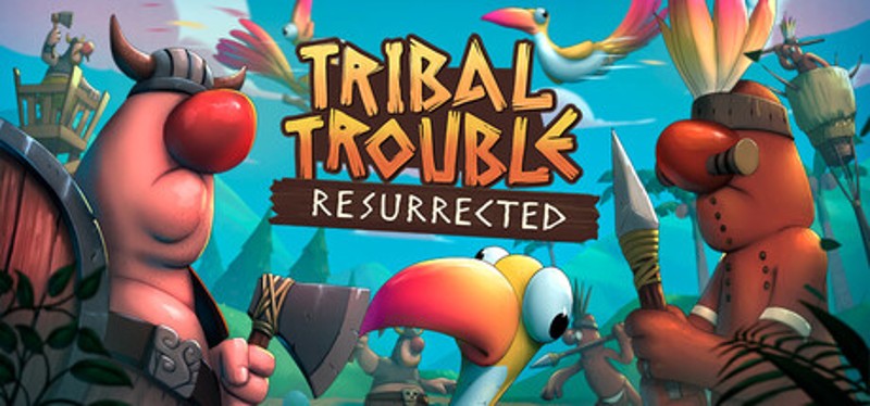 Tribal Trouble: Resurrected Image