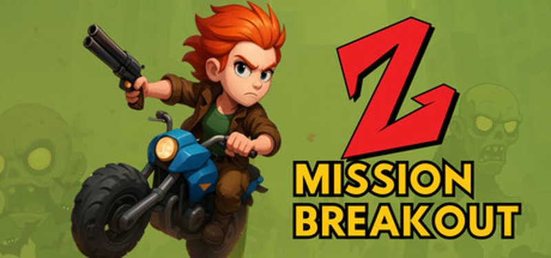 Z Mission Breakout Image