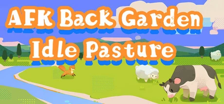 Games like 挂机后花园.放置牧场AFK back garden.idlepasture