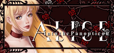 Games like Alice Into the Panopticon