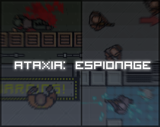 Ataxia: Espionage Image