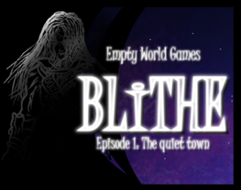 Blithe - The quiet town Image