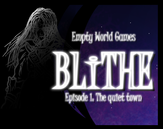 Blithe - The quiet town Game Cover