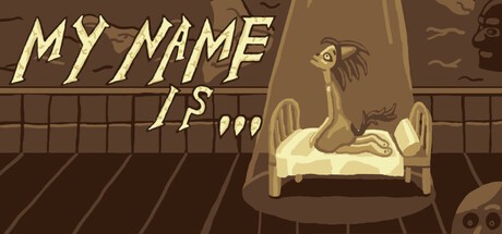 Games like My Name Is...