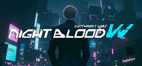Games like Night Blood W : Cutthroat Wolf