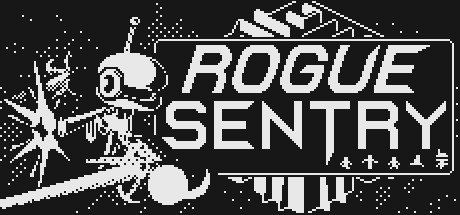 Games like Rogue Sentry