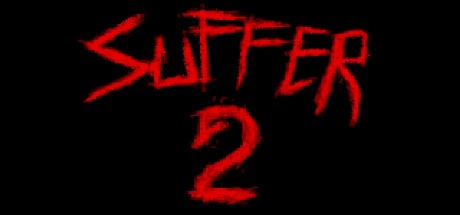 Games like SUFFER 2