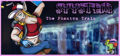 Syystem - The Phantom Train Image