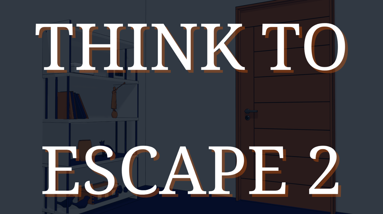 Games like Think to Escape 2