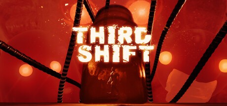 Games like Third Shift