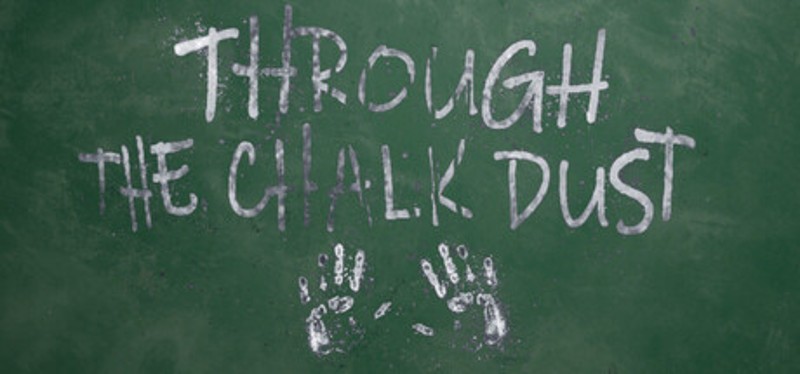 Through the Chalk Dust Image