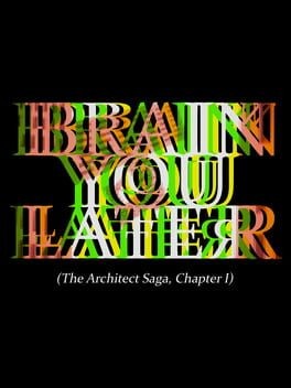 Games like Brain You Later