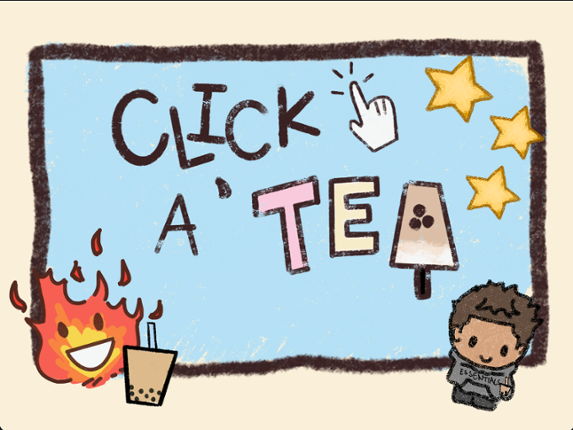 Click'a Tea! - Finalized Image
