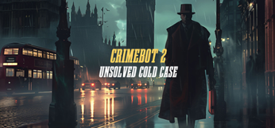 Crimebot 2: Unsolved Cold Case Image