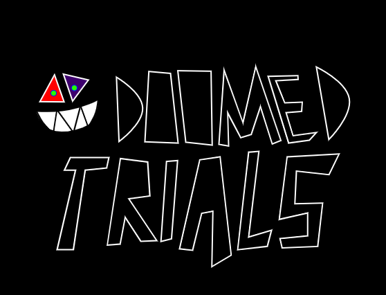 Games like Doomed Trials
