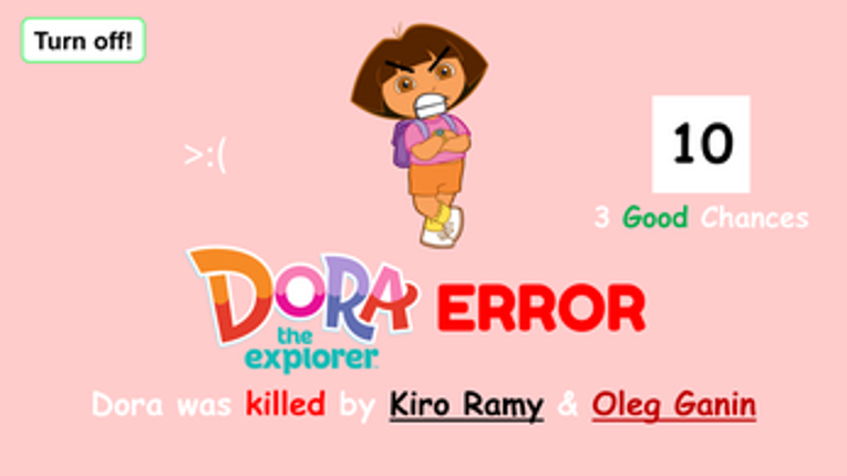 Dora Error - The Revenge Image