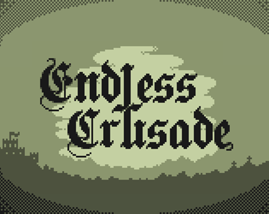 Endless Crusade Image