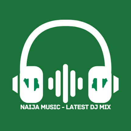 Naija Music: Latest Dj Mix Image