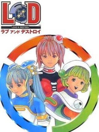 Love & Destroy Game Cover