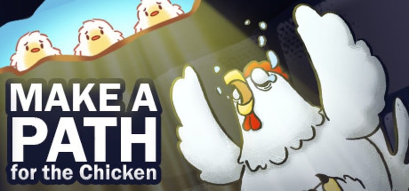 Make a Path for the Chicken Game Cover