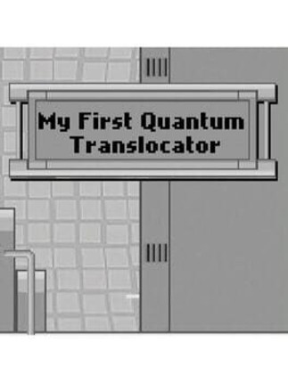 My First Quantum Translocator Game Cover