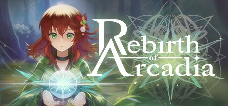 Games like Rebirth of Arcadia