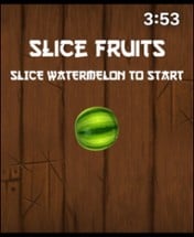 Slice Fruits (Watch &amp; Phone) Image