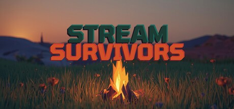 Games like Stream Survivors