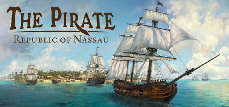 The Pirate: Republic of Nassau Image