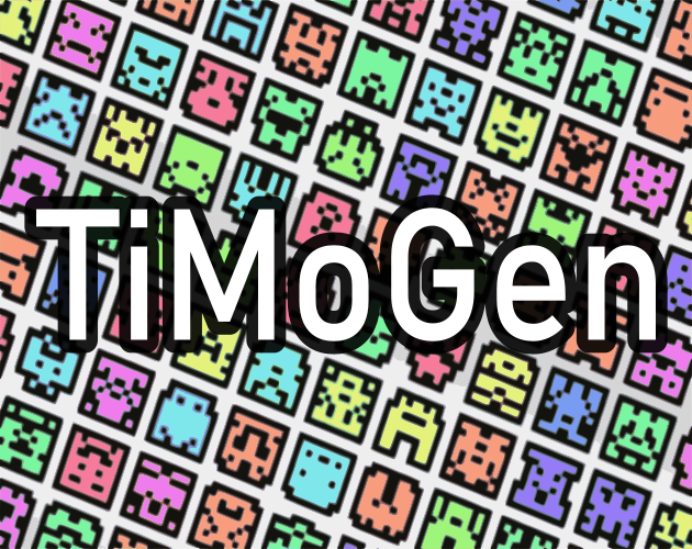 Games like TiMoGen