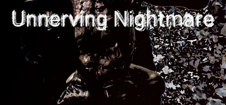 Games like Unnerving Nightmare