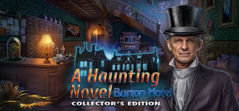 A Haunting Novel: Burton Hotel Collector's Edition Image