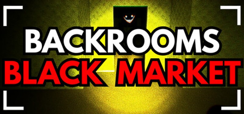 Backrooms Blackmarket Image