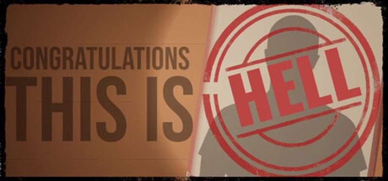 Congratulations, This is Hell Image